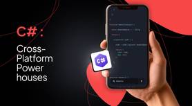 C# + Xamarin: Cross-Platform Powerhouses